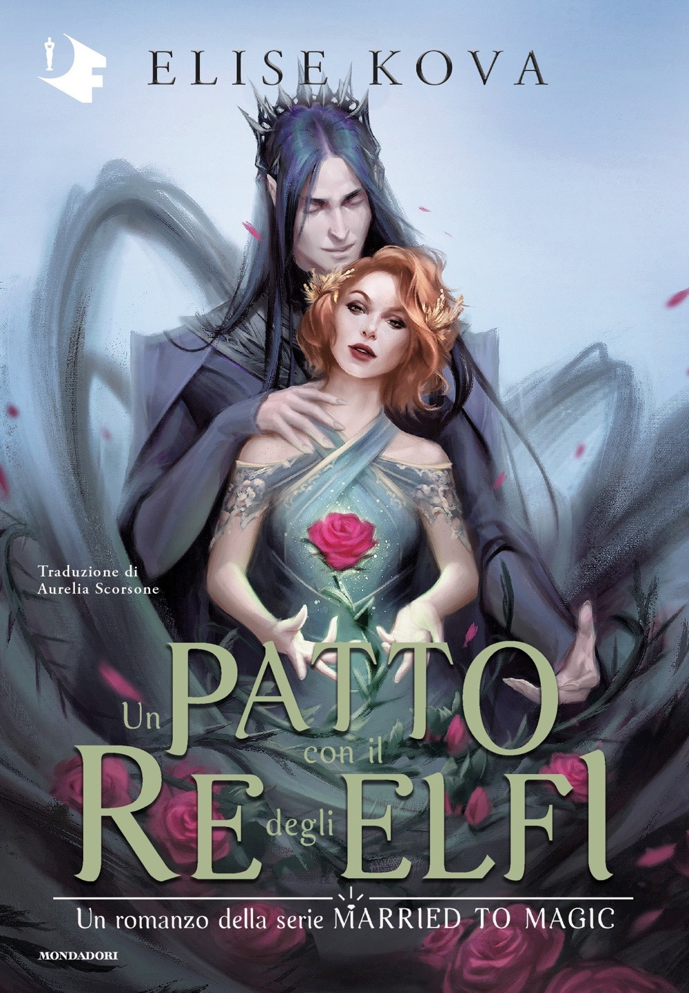 Libro patto con il Re degli Elfi di Elise Kova - ean 9788804785668 - Mondadori