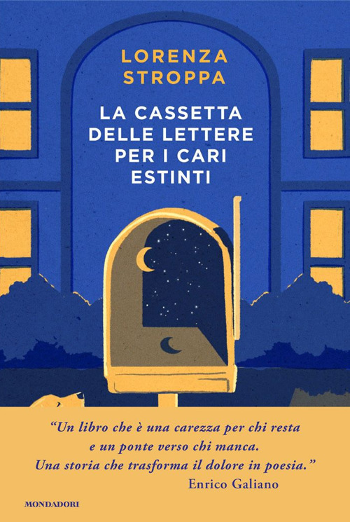 Libro cassetta delle lettere per i cari estinti di Lorenza Stroppa - ean 9788804786047 - Mondadori