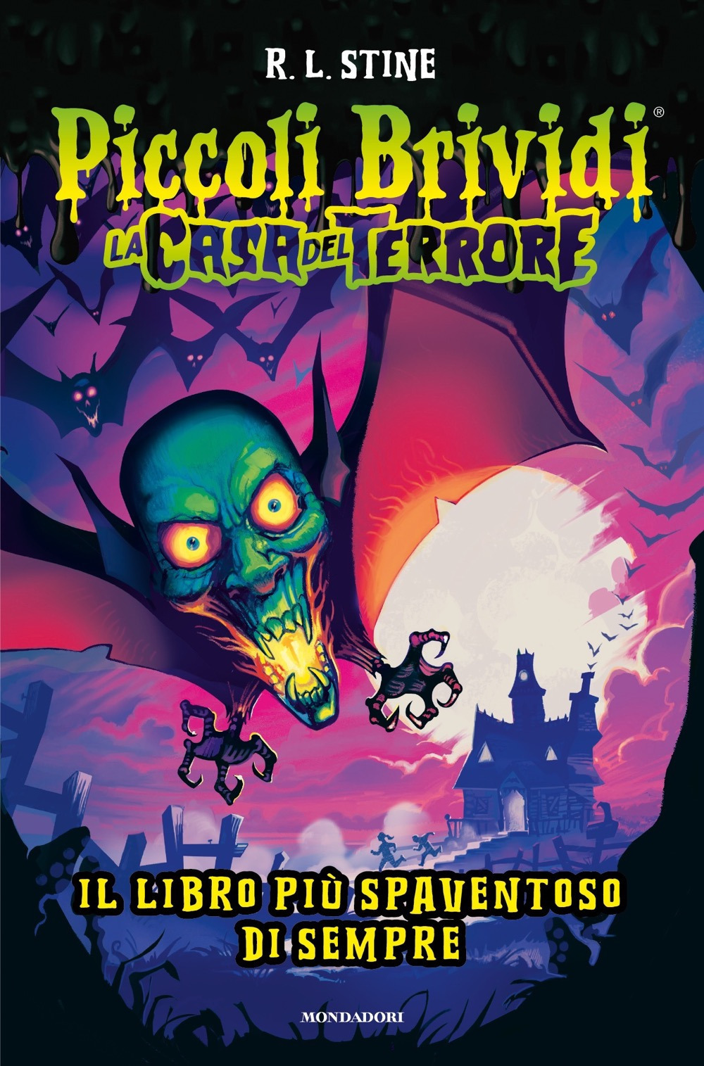 Libro Piccoli brividi. La casa del terrore. Il libro più spaventoso di sempre di Robert L. Stine - ean 9788804786696 - Mondadori