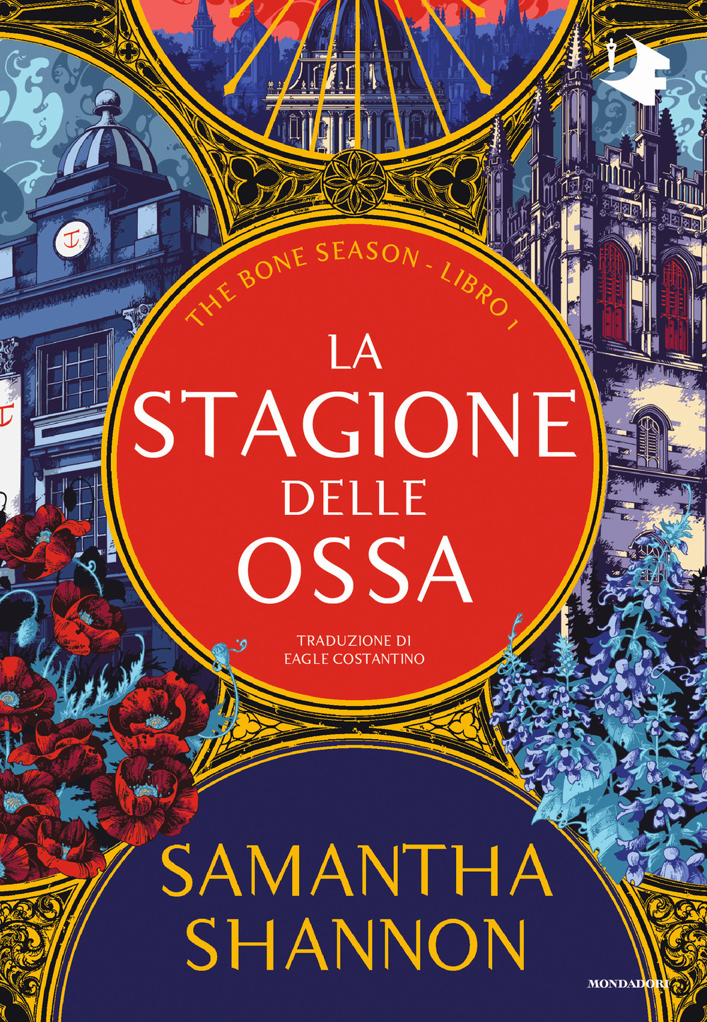 Libro stagione delle ossa. The bone season di Samantha Shannon - ean 9788804786733 - Mondadori