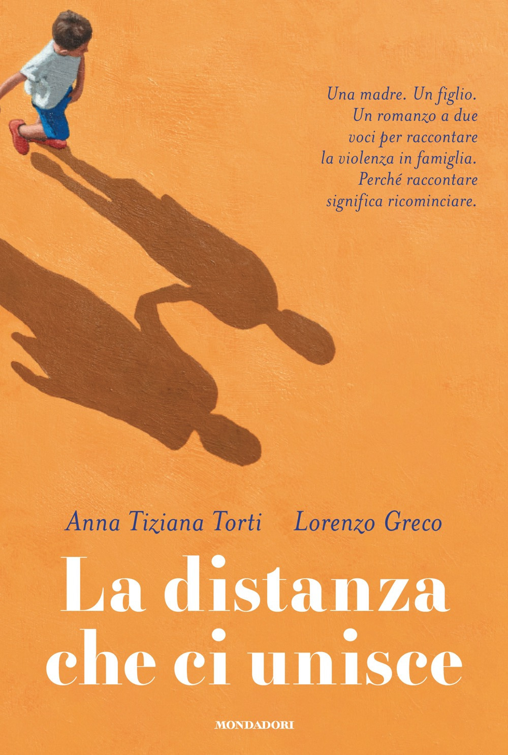 Libro distanza che ci unisce di Anna Tiziana Torti; Lorenzo Greco - ean 9788804787600 - Mondadori