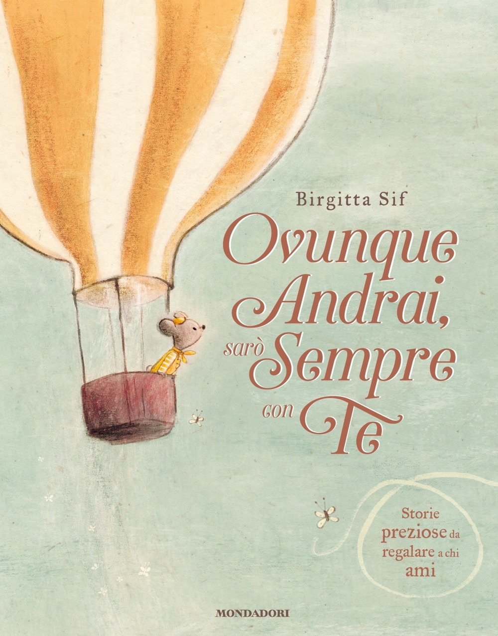 Libro Ovunque andrai