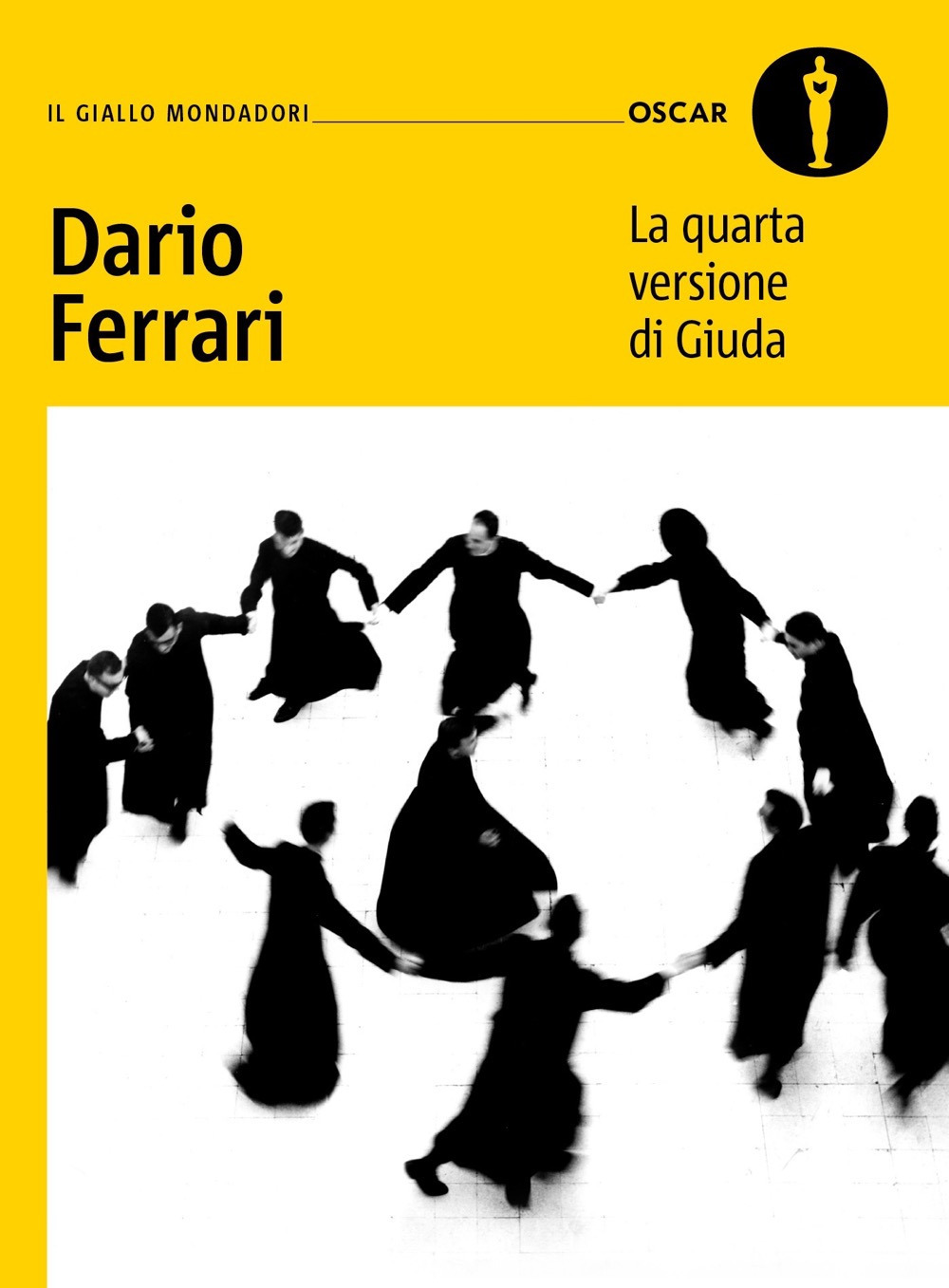 Libro quarta versione di Giuda di Dario Ferrari - ean 9788804789154 - Mondadori