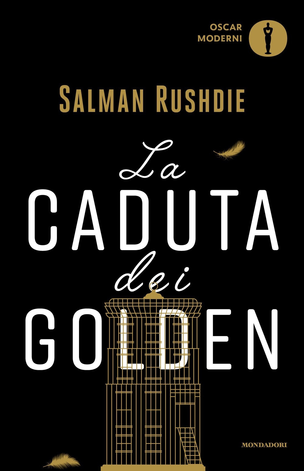 Libro caduta dei Golden di Salman Rushdie - ean 9788804789642 - Mondadori