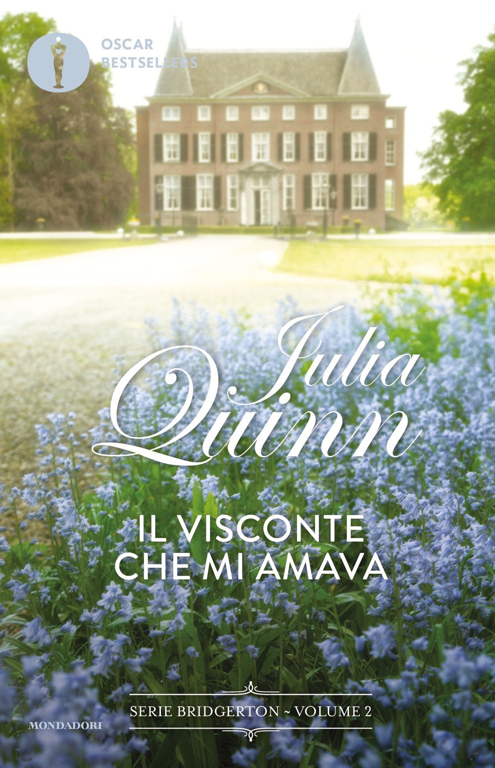 Libro visconte che mi amava. Serie Bridgerton di Julia Quinn - ean 9788804789819 - Mondadori