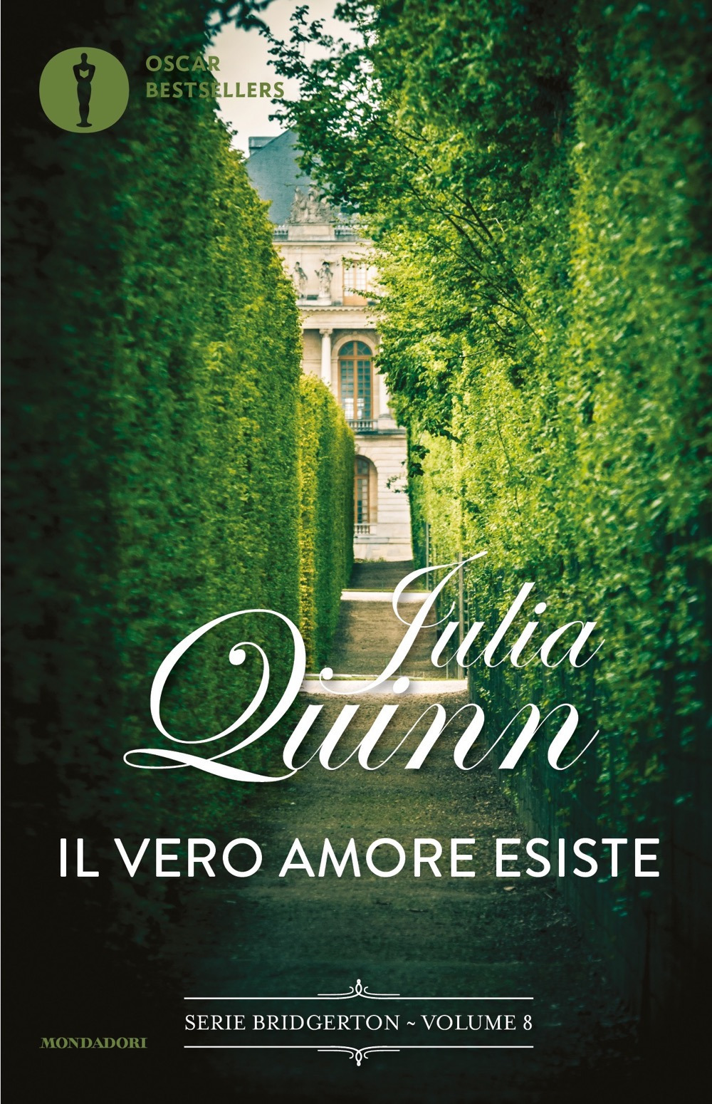 Libro vero amore esiste. Serie Bridgerton di Julia Quinn - ean 9788804789871 - Mondadori