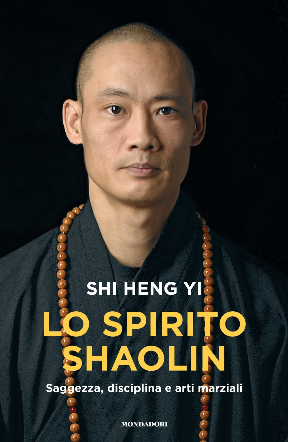 Libro spirito shaolin. Saggezza