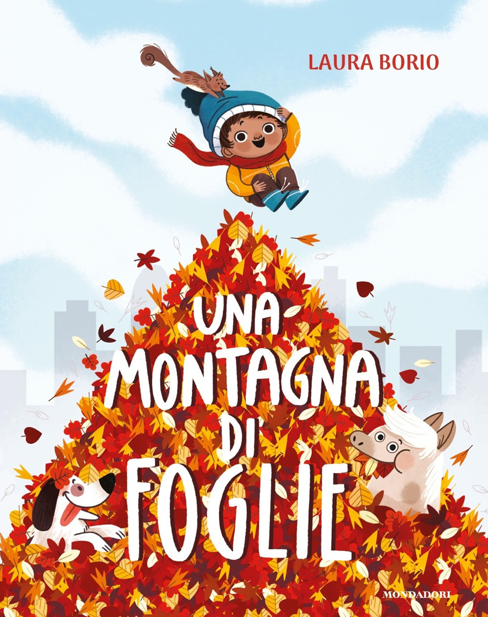 Libro montagna di foglie di Laura Borio - ean 9788804790273 - Mondadori