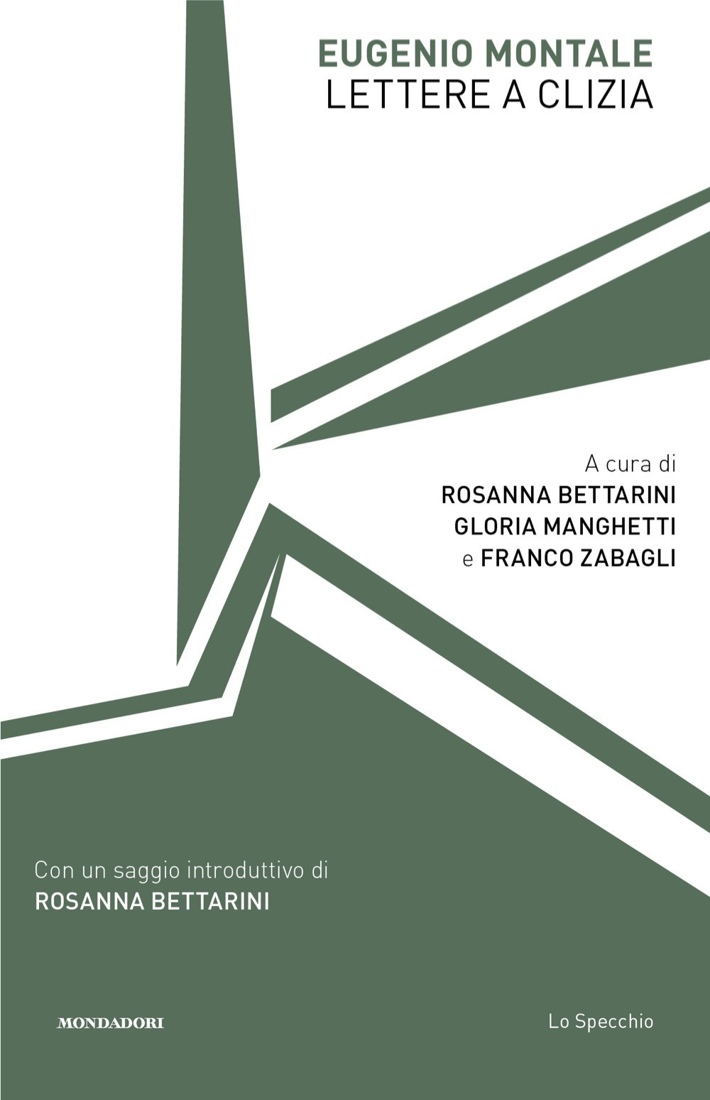 Libro Lettere a Clizia di Eugenio Montale - ean 9788804790525 - Mondadori