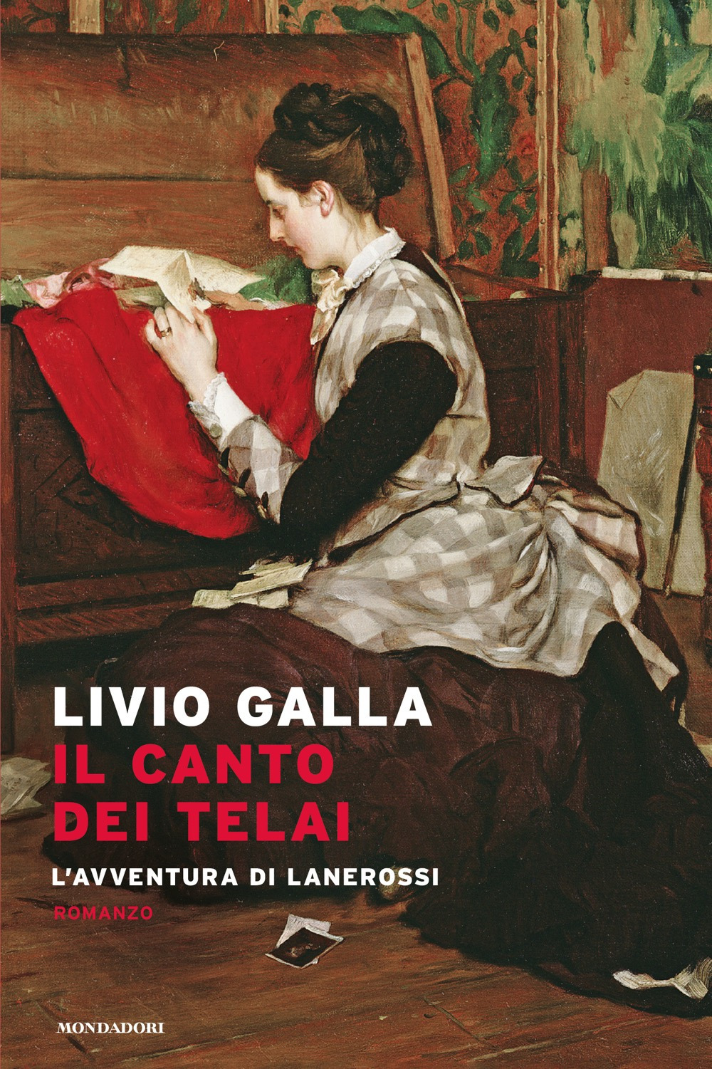 Libro canto dei telai. L'avventura di Lanerossi di Livio Galla - ean 9788804791195 - Mondadori
