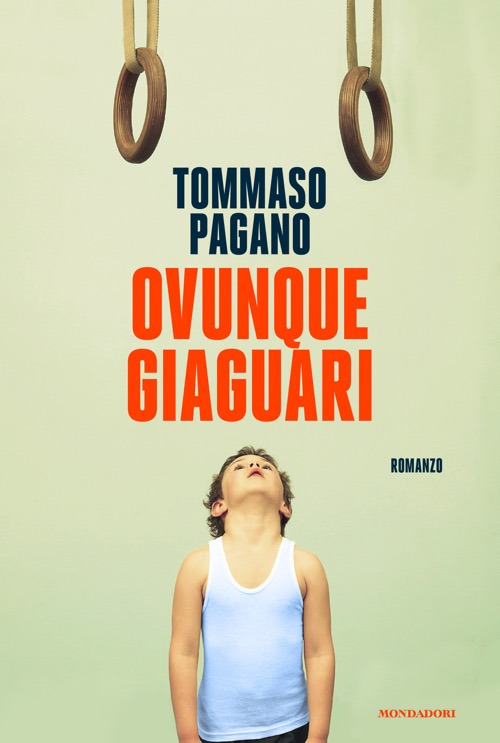 Libro Ovunque giaguari di Tommaso Pagano - ean 9788804791317 - Mondadori