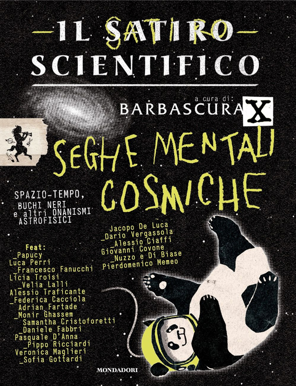 Libro satiro scientifico. Seghe mentali cosmiche di  - ean 9788804791959 - Mondadori