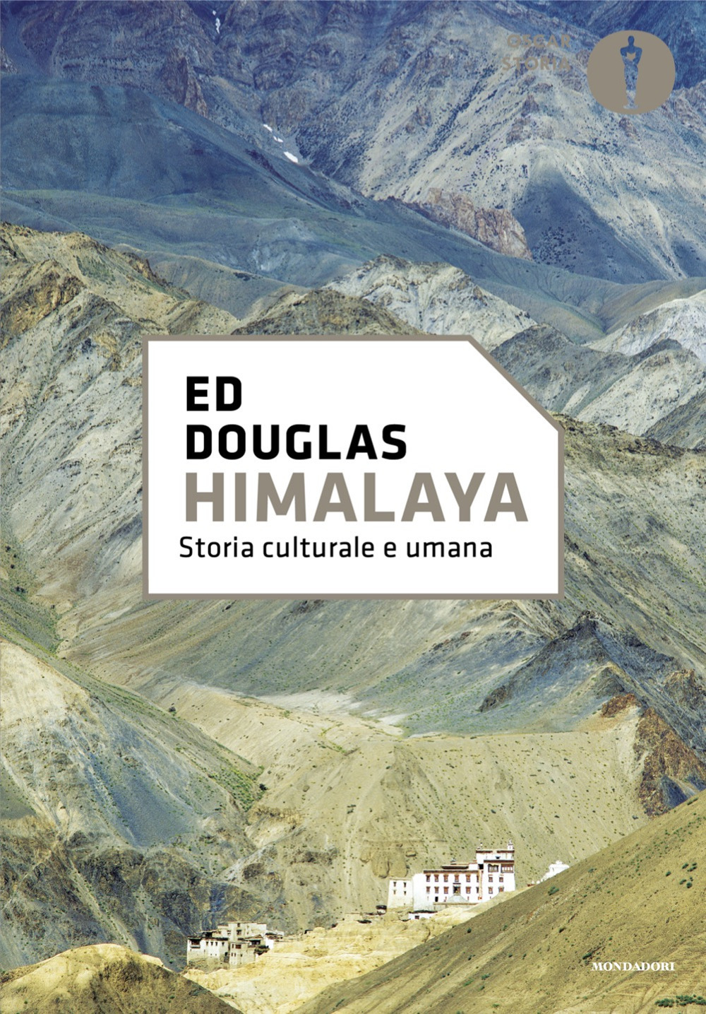 Libro Himalaya. Storia cultura e umana di Ed Douglas - ean 9788804791973 - Mondadori
