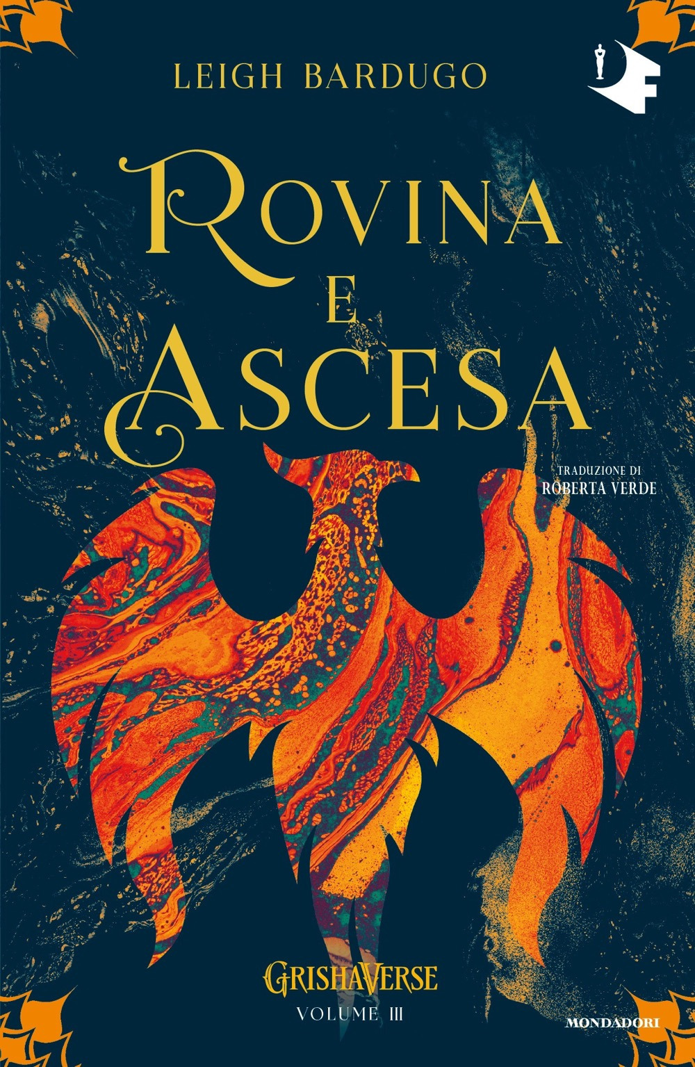 Libro Rovina e ascesa. Grishaverse di Leigh Bardugo - ean 9788804792413 - Mondadori
