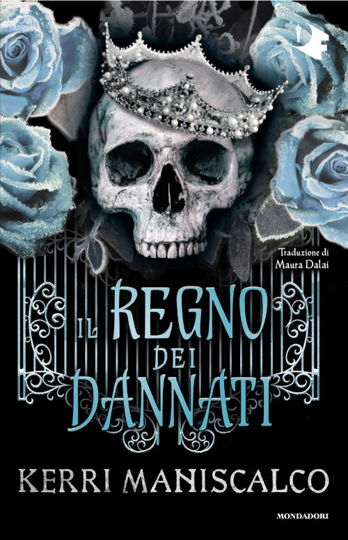 Libro regno dei dannati di Kerri Maniscalco - ean 9788804792505 - Mondadori