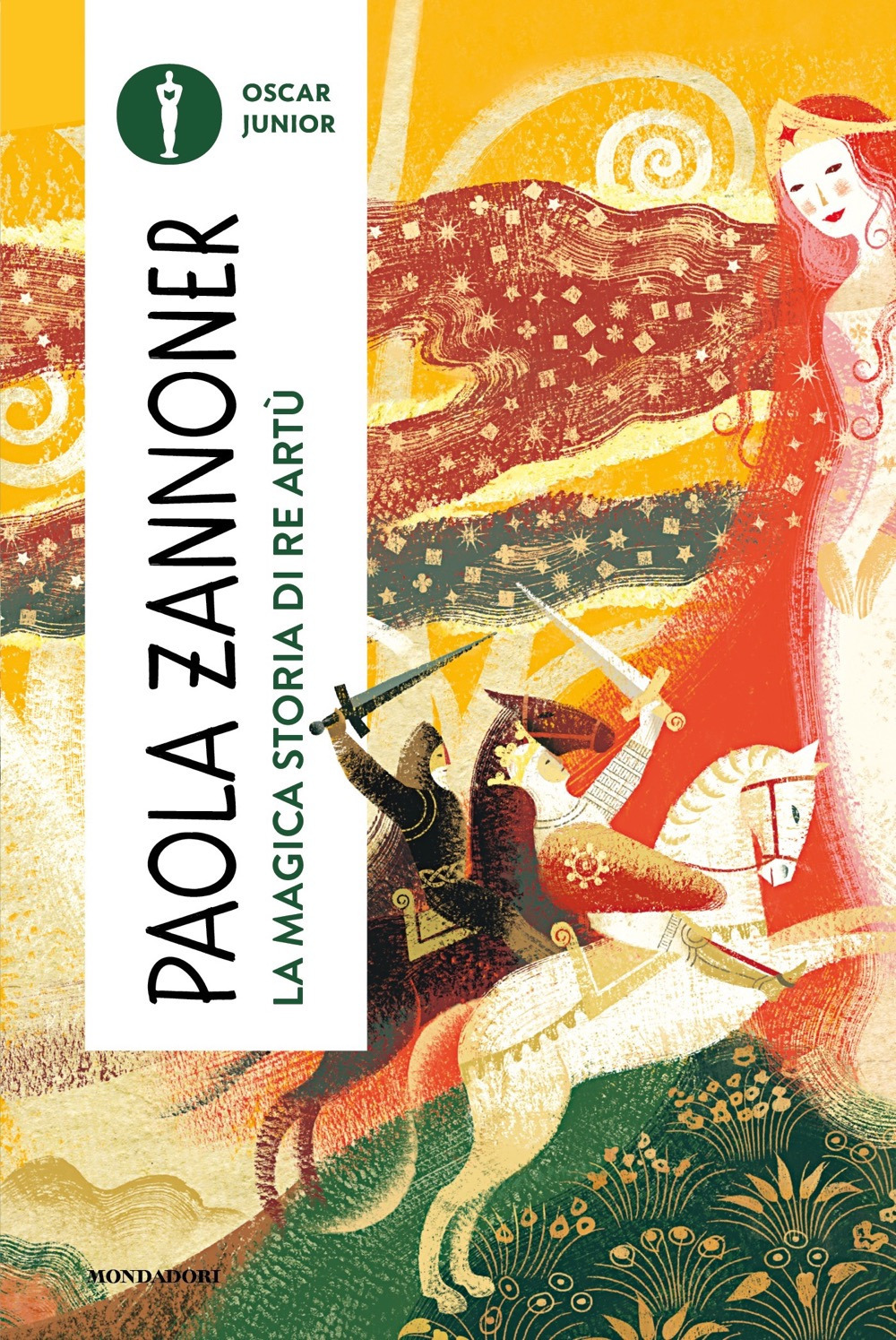 Libro magica storia di Re Artù di Paola Zannoner - ean 9788804792550 - Mondadori