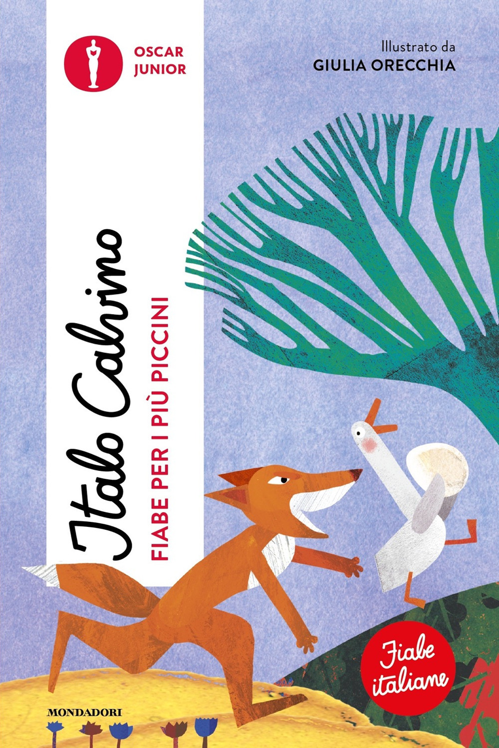 Libro Fiabe per i più piccini. Fiabe italiane di Italo Calvino - ean 9788804792574 - Mondadori