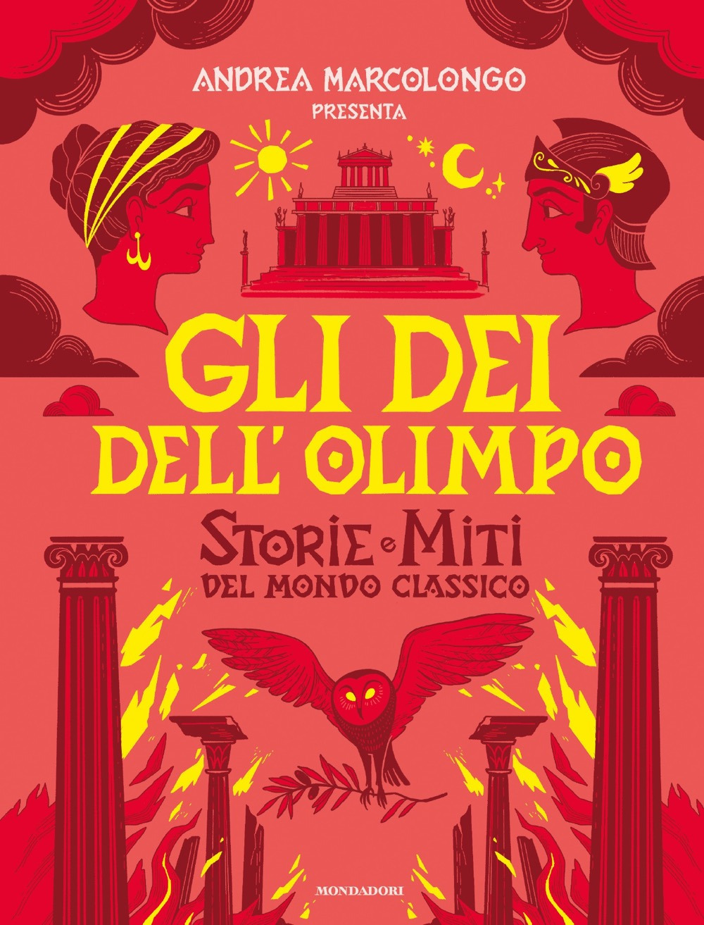 Libro dei dell'Olimpo. Storie e miti del mondo classico di Andrea Marcolongo - ean 9788804792895 - Mondadori