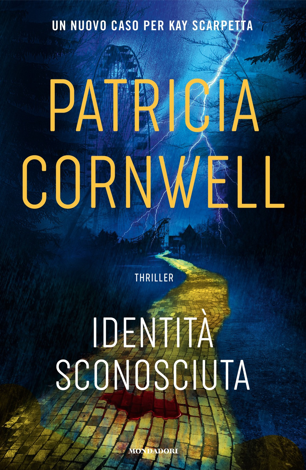 Libro Identità sconosciuta di Patricia D. Cornwell - ean 9788804792994 - Mondadori