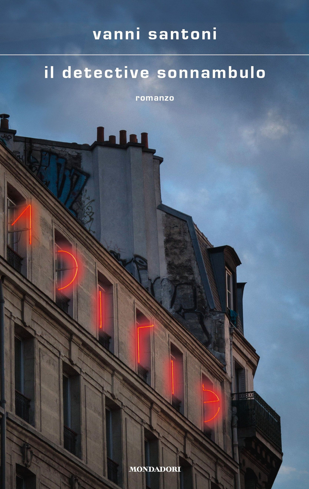 Libro detective sonnambulo di Vanni Santoni - ean 9788804794318 - Mondadori