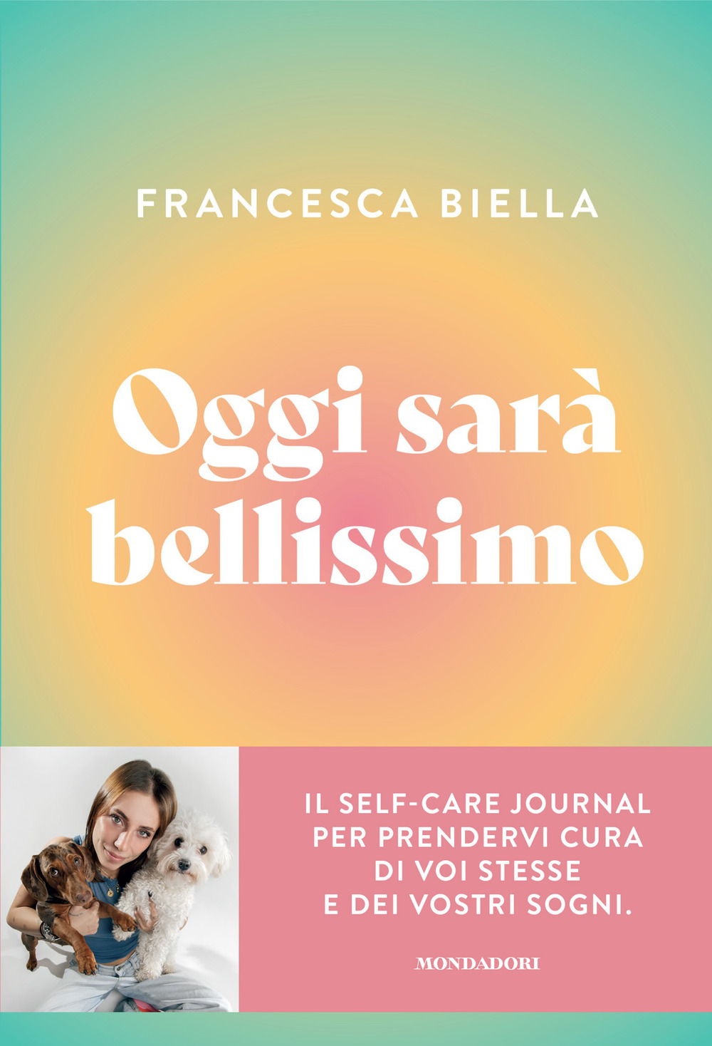 Libro Oggi sarà bellissimo di Francesca Biella - ean 9788804794424 - Mondadori