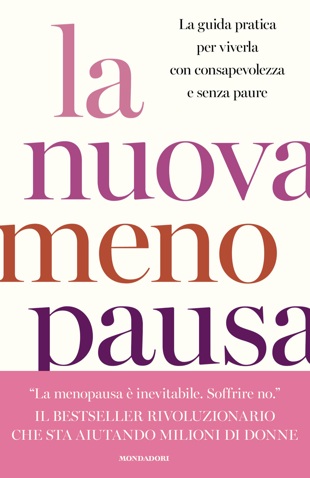 Libro nuova menopausa. La guida pratica per viverla con consapevolezza e senza paure di Mary Claire Haver - ean 9788804795384 - Mondadori