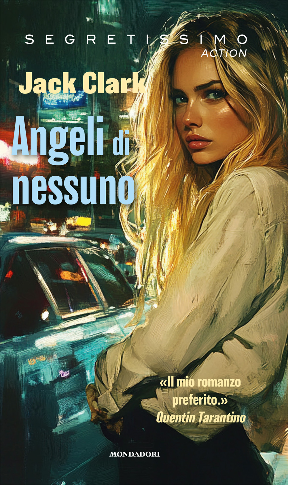 Libro Angeli di nessuno di Jack Clark - ean 9788804795711 - Mondadori