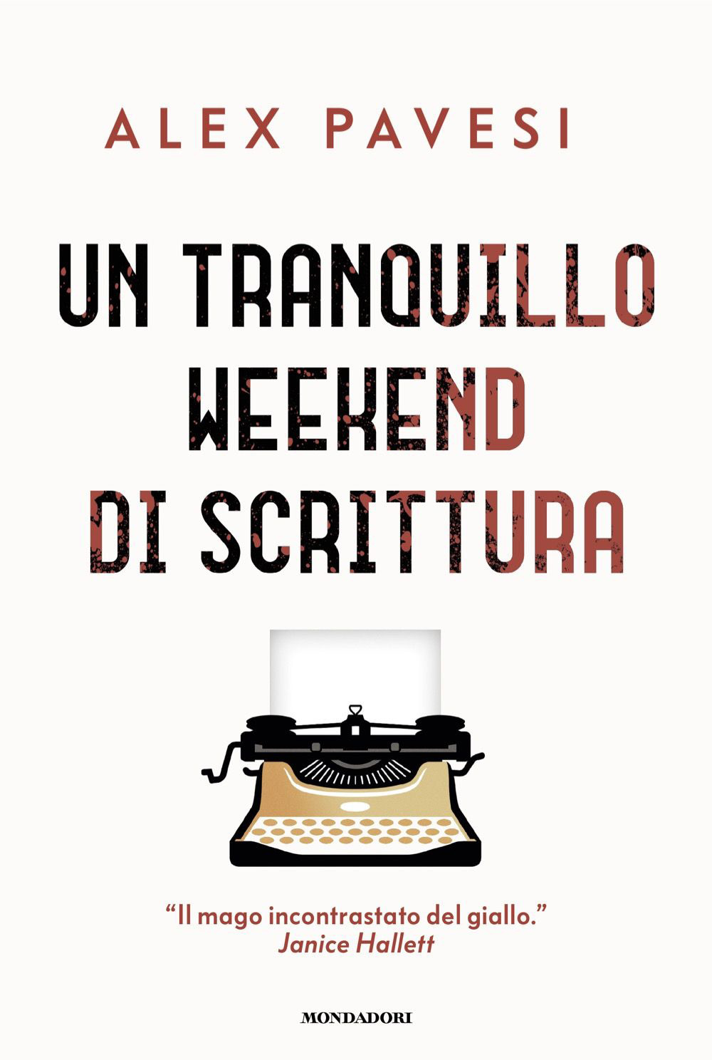 Libro tranquillo weekend di scrittura di Alex Pavesi - ean 9788804795964 - Mondadori