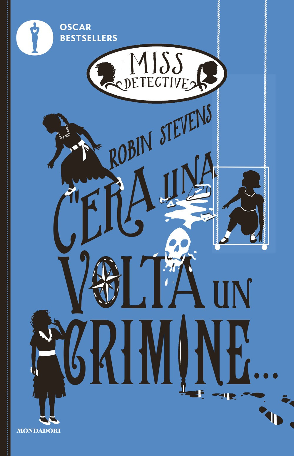 Libro C'era una volta un crimine... Miss Detective di Robin Stevens - ean 9788804796190 - Mondadori