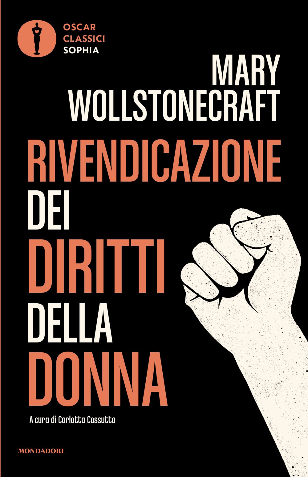Libro Rivendicazione dei diritti della donna di Mary Wollstonecraft - ean 9788804796350 - Mondadori