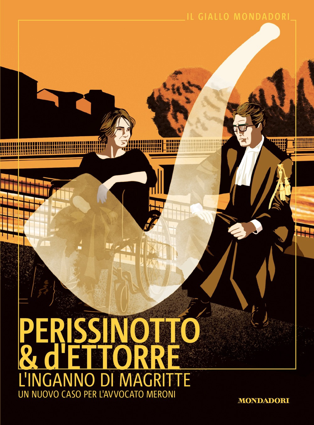 Libro inganno di Magritte. Un nuovo caso per l'avvocato Meroni di Alessandro Perissinotto; Piero d'Ettorre - ean 9788804796688 - Mondadori