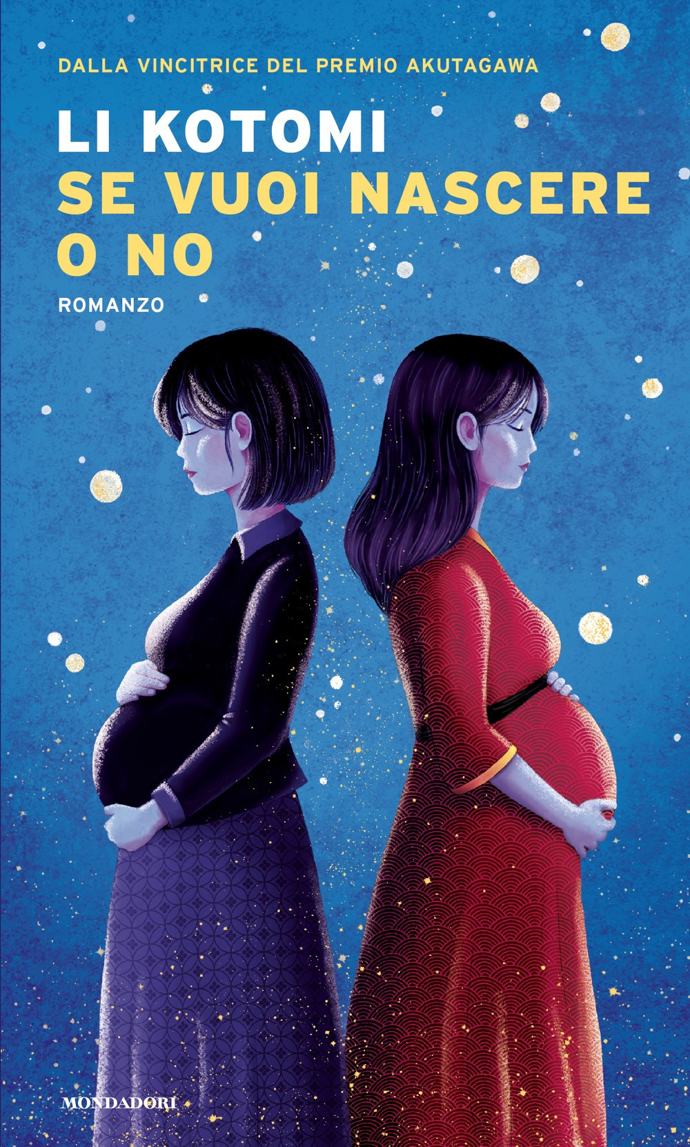 Libro Se vuoi nascere o no di Kotomi Li - ean 9788804796893 - Mondadori