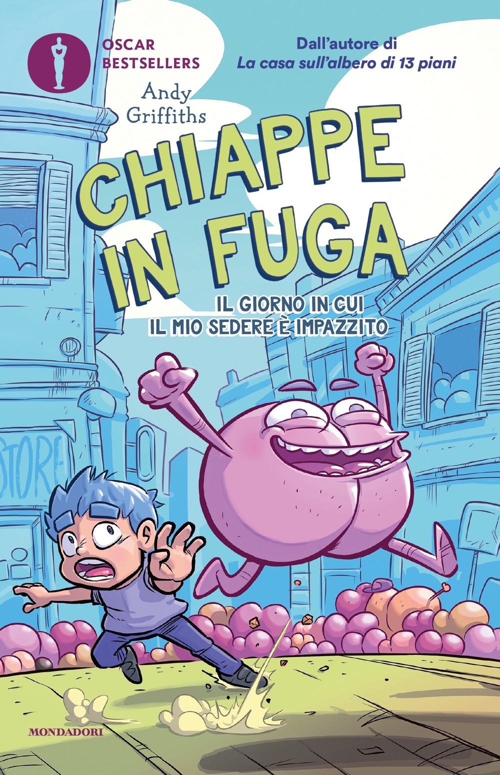 Libro Chiappe in fuga. Il giorno in cui il mio sedere è impazzito di Andy Griffiths - ean 9788804797517 - Mondadori