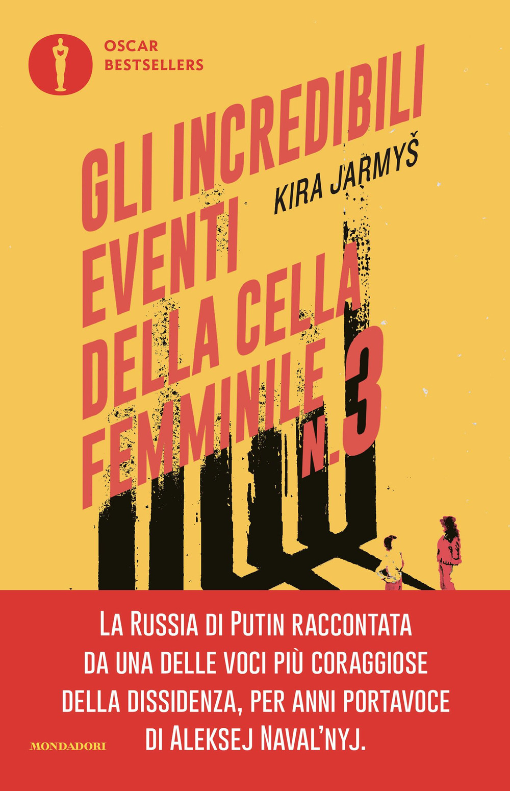 Libro incredibili eventi della cella femminile n.3 di Kira Jarmyš - ean 9788804797715 - Mondadori