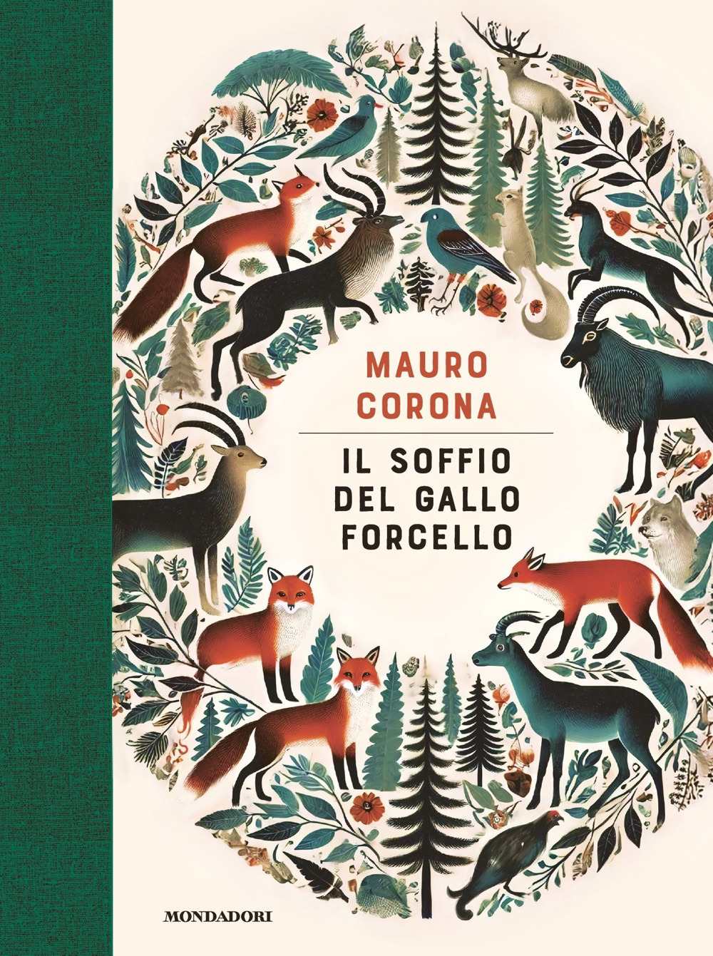 Libro soffio del gallo forcello di Mauro Corona - ean 9788804797784 - Mondadori
