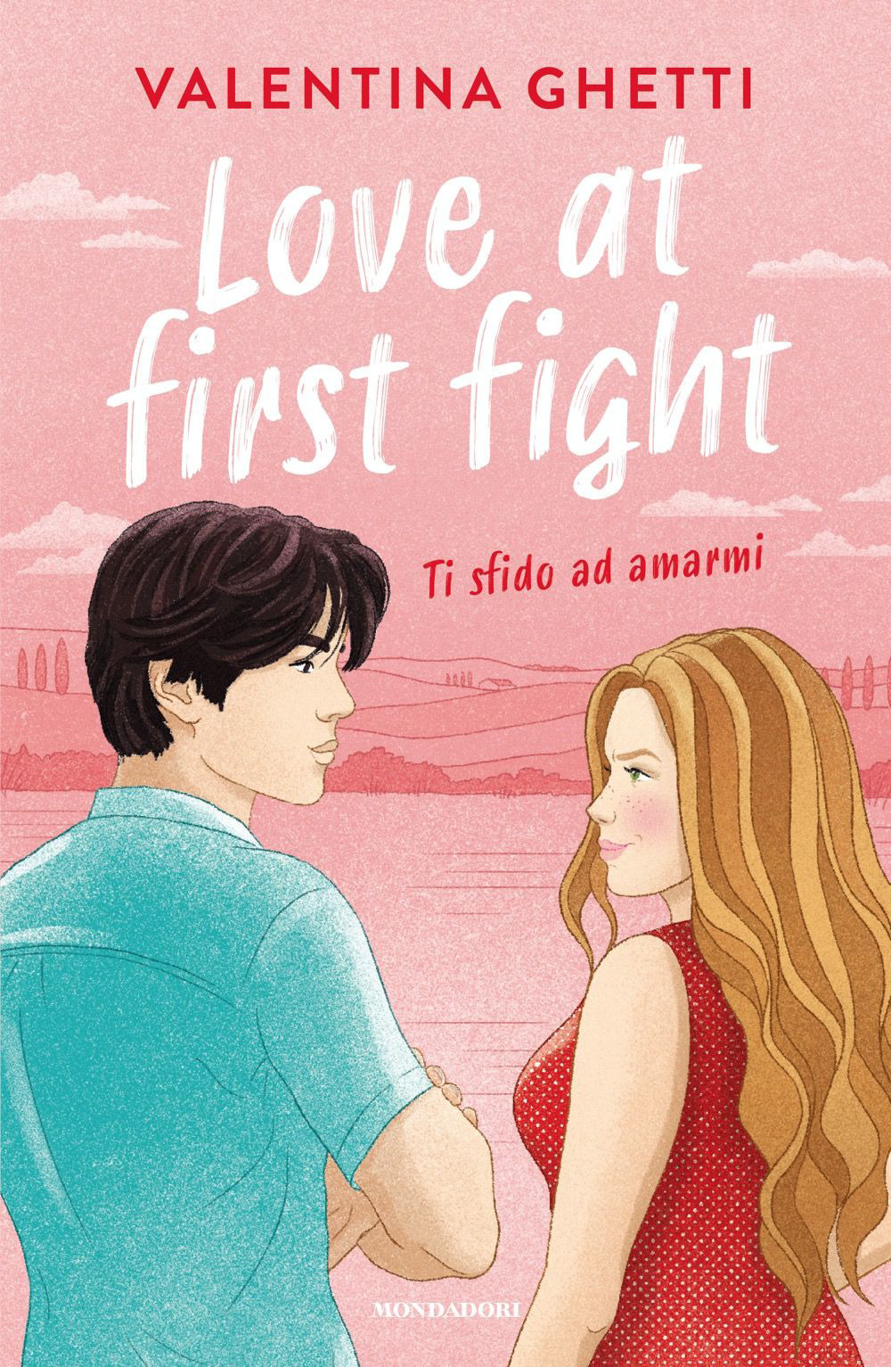 Libro Love at first fight. Ti sfido ad amarmi di Valentina Ghetti - ean 9788804798095 - Mondadori