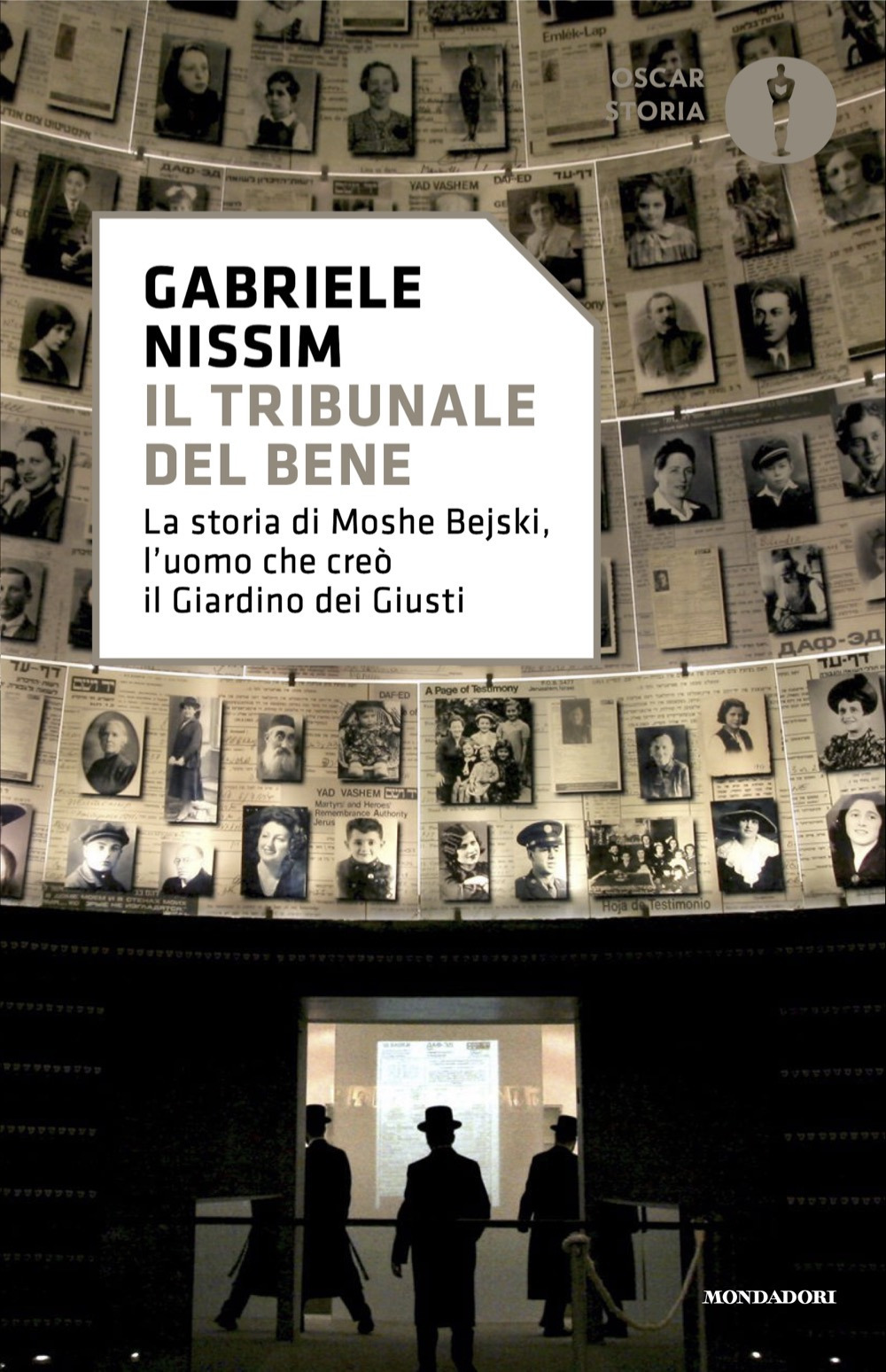 Libro tribunale del bene. La storia di Moshe Bejski