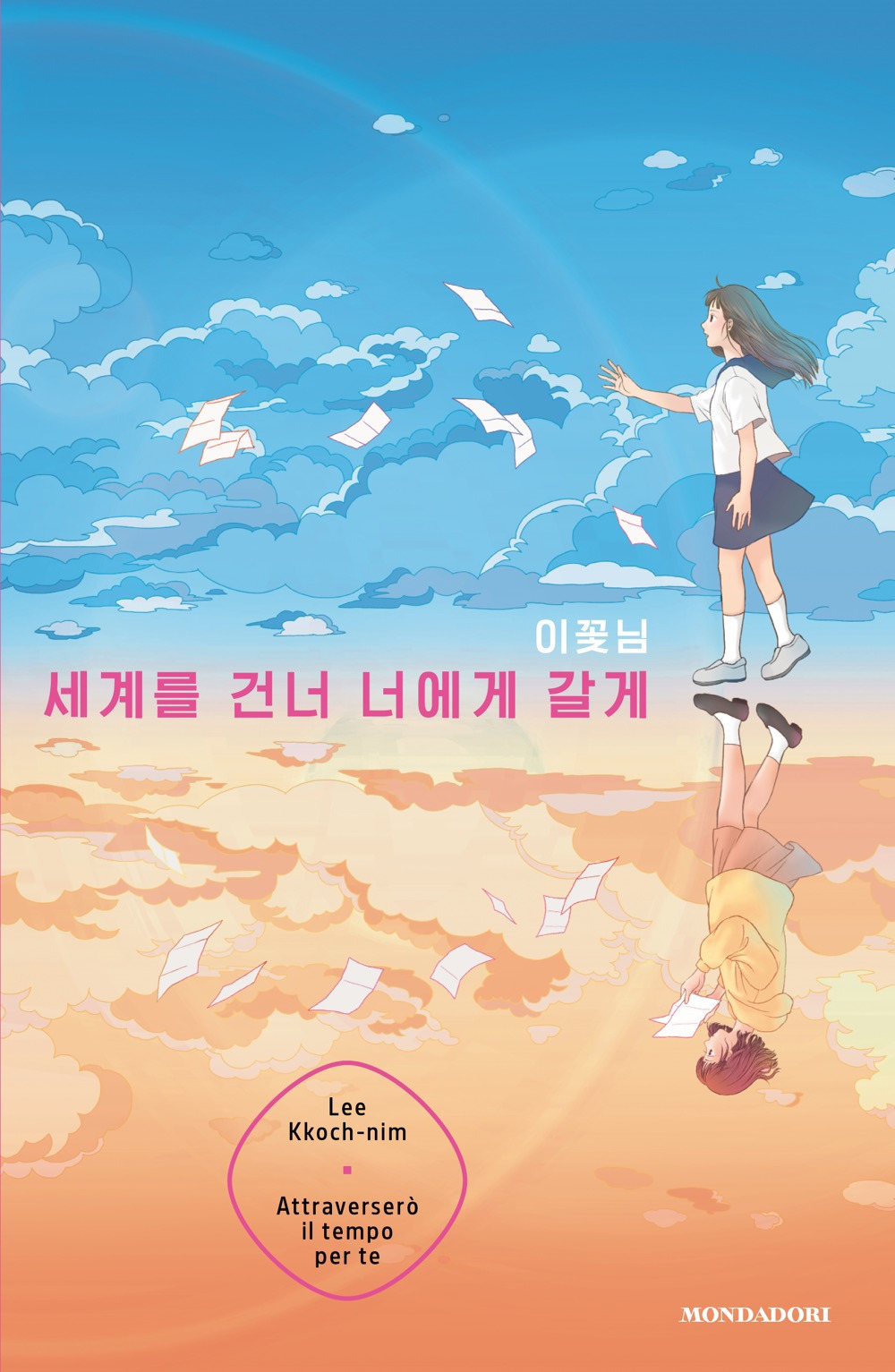 Libro Attraverserò il tempo per te di Lee Kkoch-nim - ean 9788804798118 - Mondadori