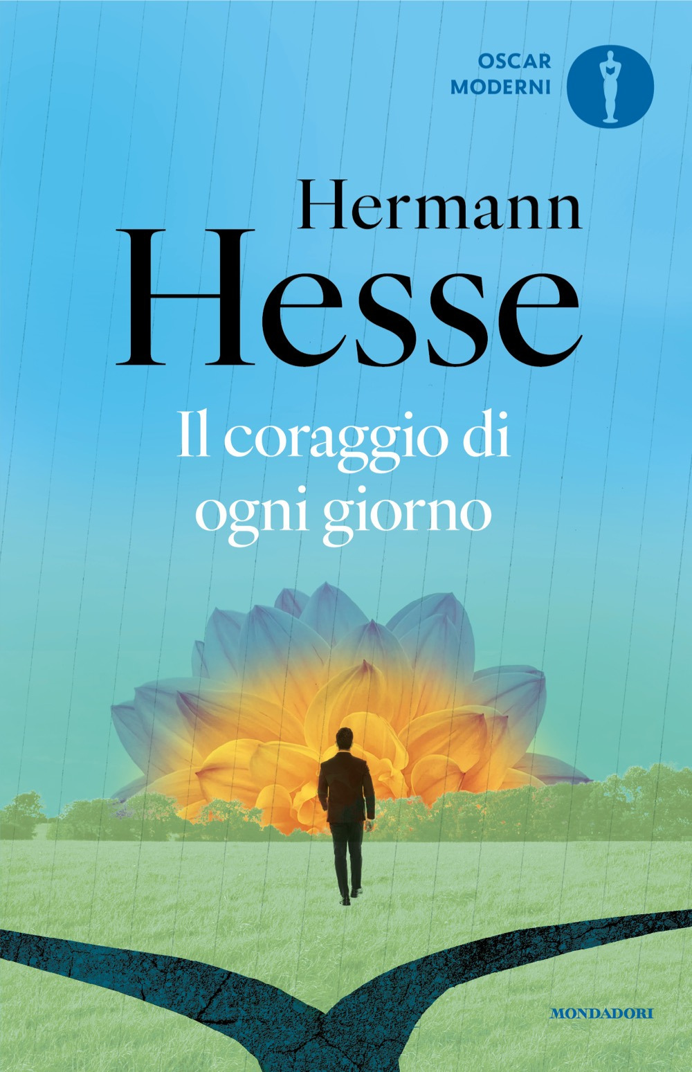Libro coraggio di ogni giorno di Hermann Hesse - ean 9788804798163 - Mondadori