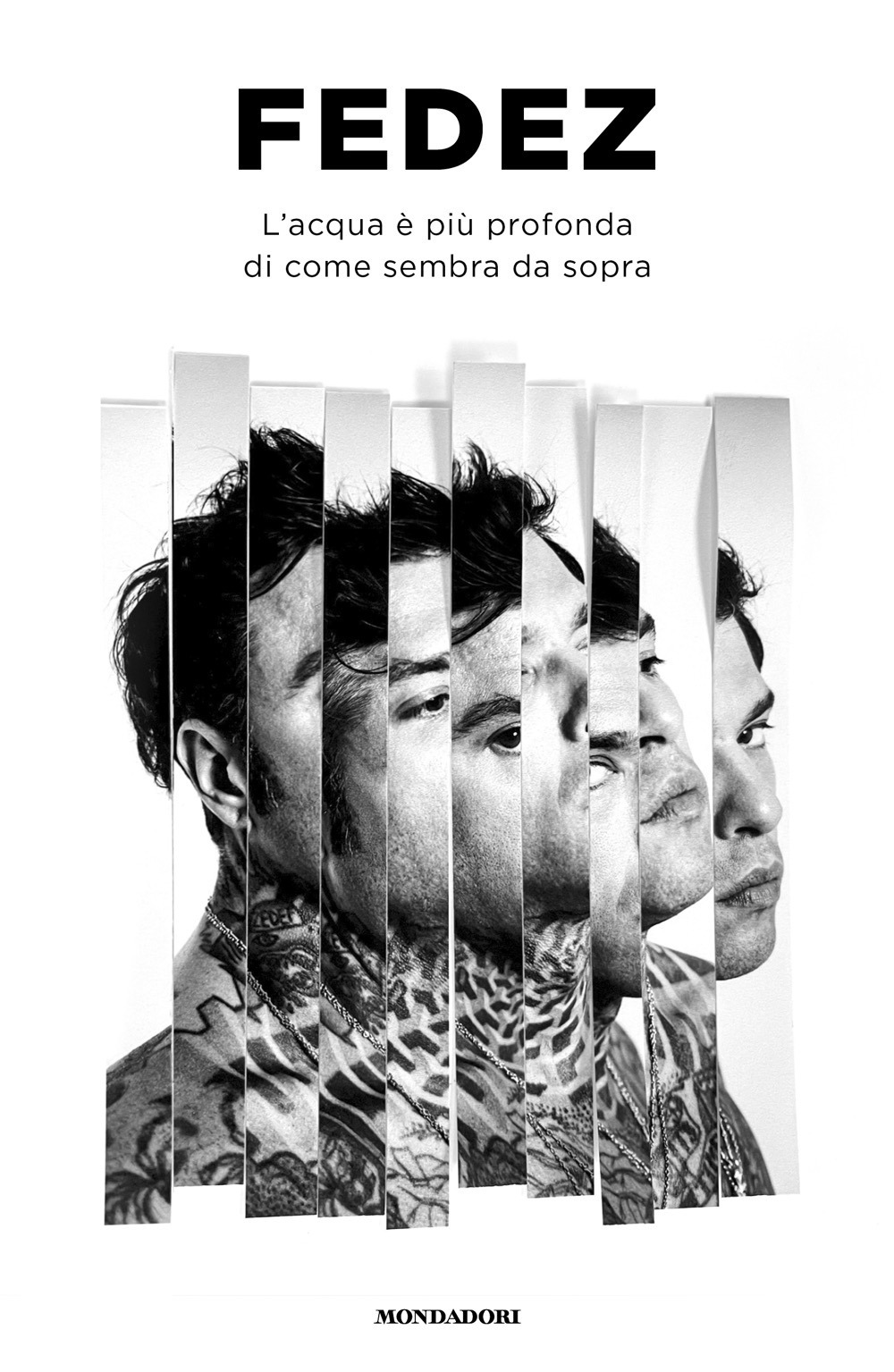 Libro acqua è più profonda di come sembra da sopra di Fedez - ean 9788804798309 - Mondadori