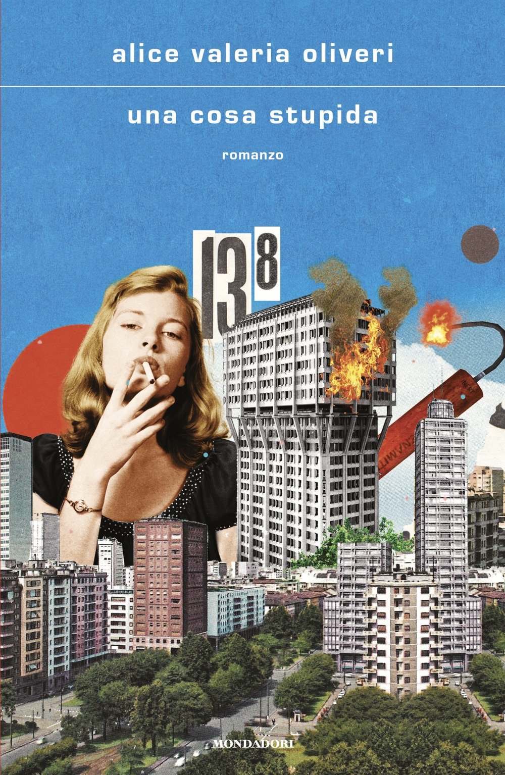 Libro cosa stupida di Alice Valeria Oliveri - ean 9788804798811 - Mondadori
