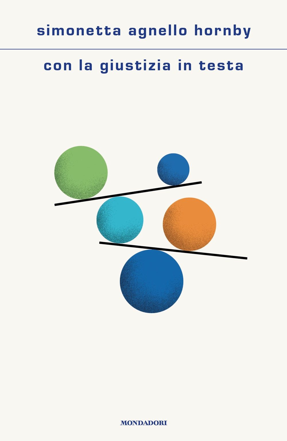 Libro Con la giustizia in testa di Simonetta Agnello Hornby - ean 9788804798934 - Mondadori