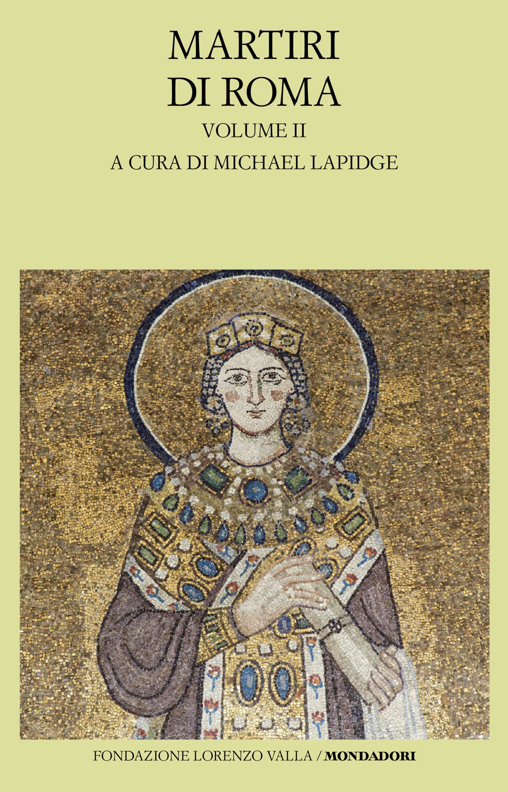 Libro Martiri di Roma di  - ean 9788804799559 - Mondadori