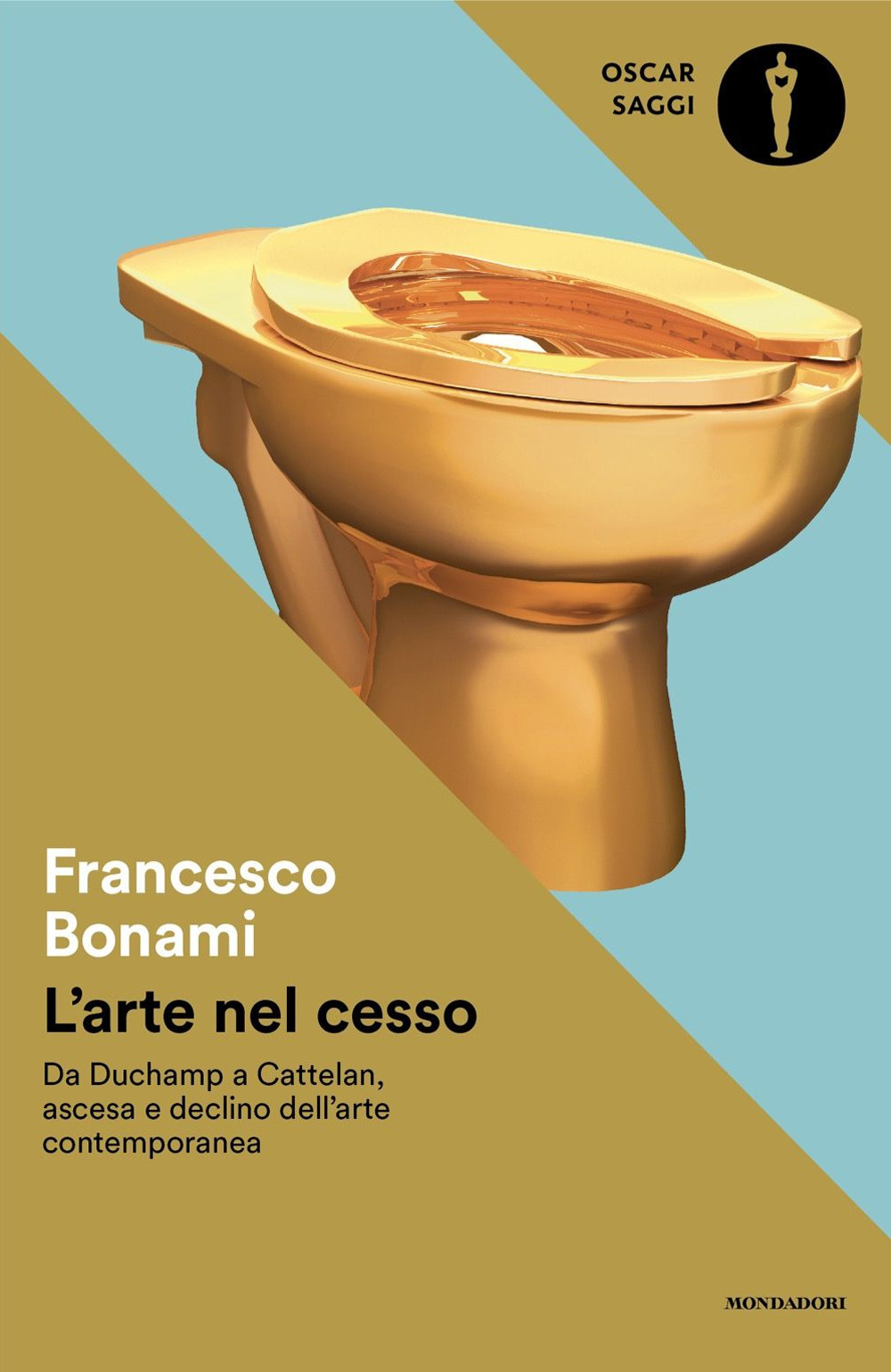 Libro arte nel cesso. Da Duchamp a Cattelan