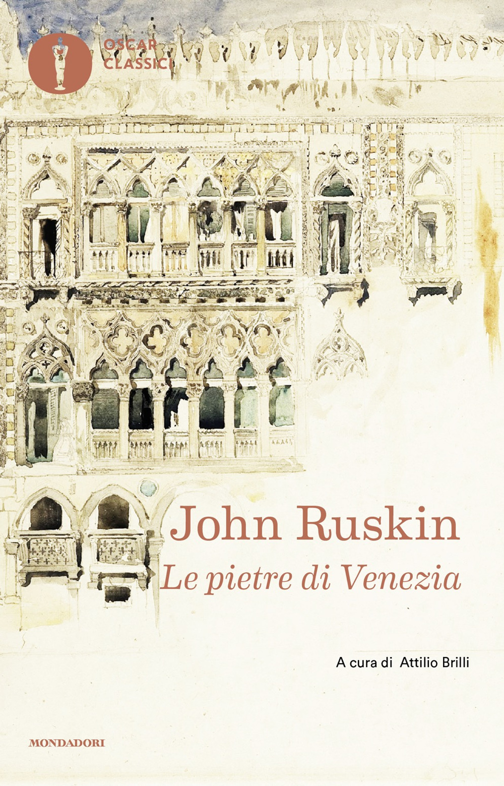 Libro pietre di Venezia di John Ruskin - ean 9788804800347 - Mondadori