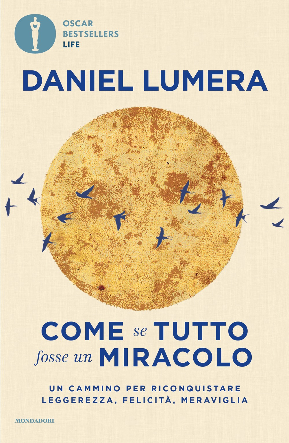 Libro Come se tutto fosse un miracolo. Un cammino per riconquistare leggerezza