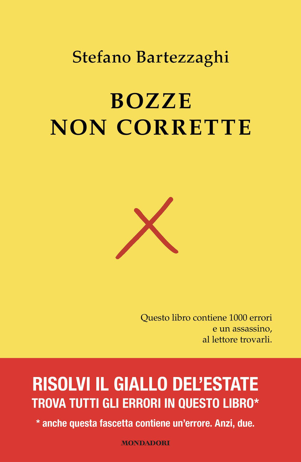 Libro Bozze non corrette di Stefano Bartezzaghi; Pier Mauro Tamburini - ean 9788804800569 - Mondadori