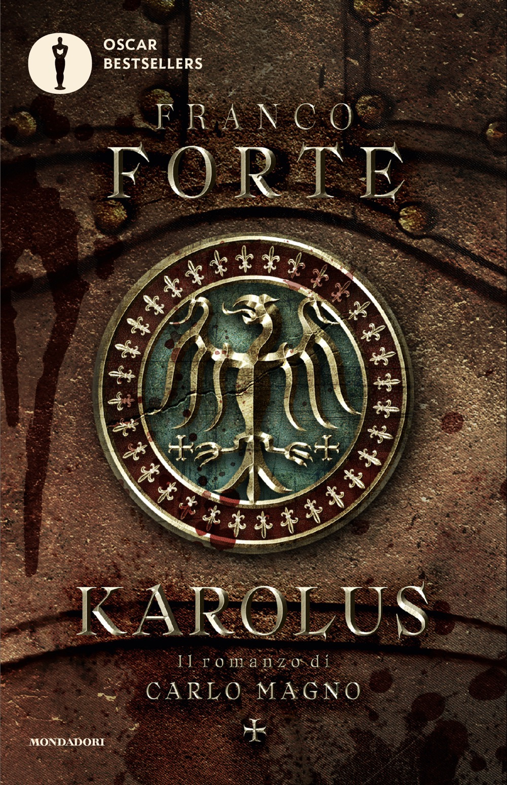 Libro Karolus. Il romanzo di Carlo Magno di Franco Forte - ean 9788804800811 - Mondadori