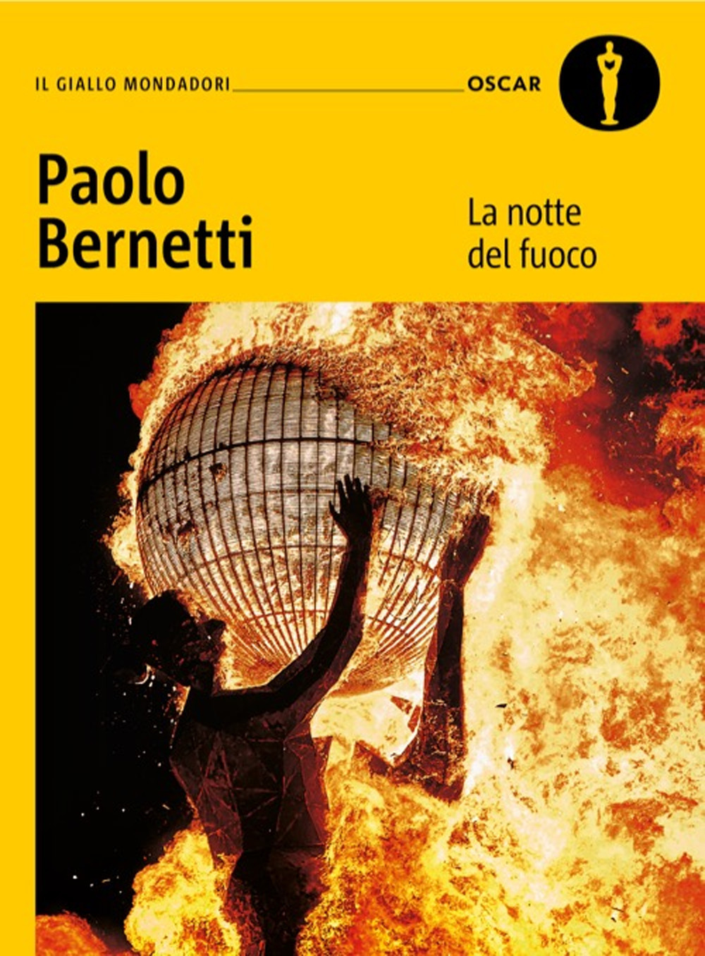 Libro notte del fuoco di Paolo Bernetti - ean 9788804802211 - Mondadori
