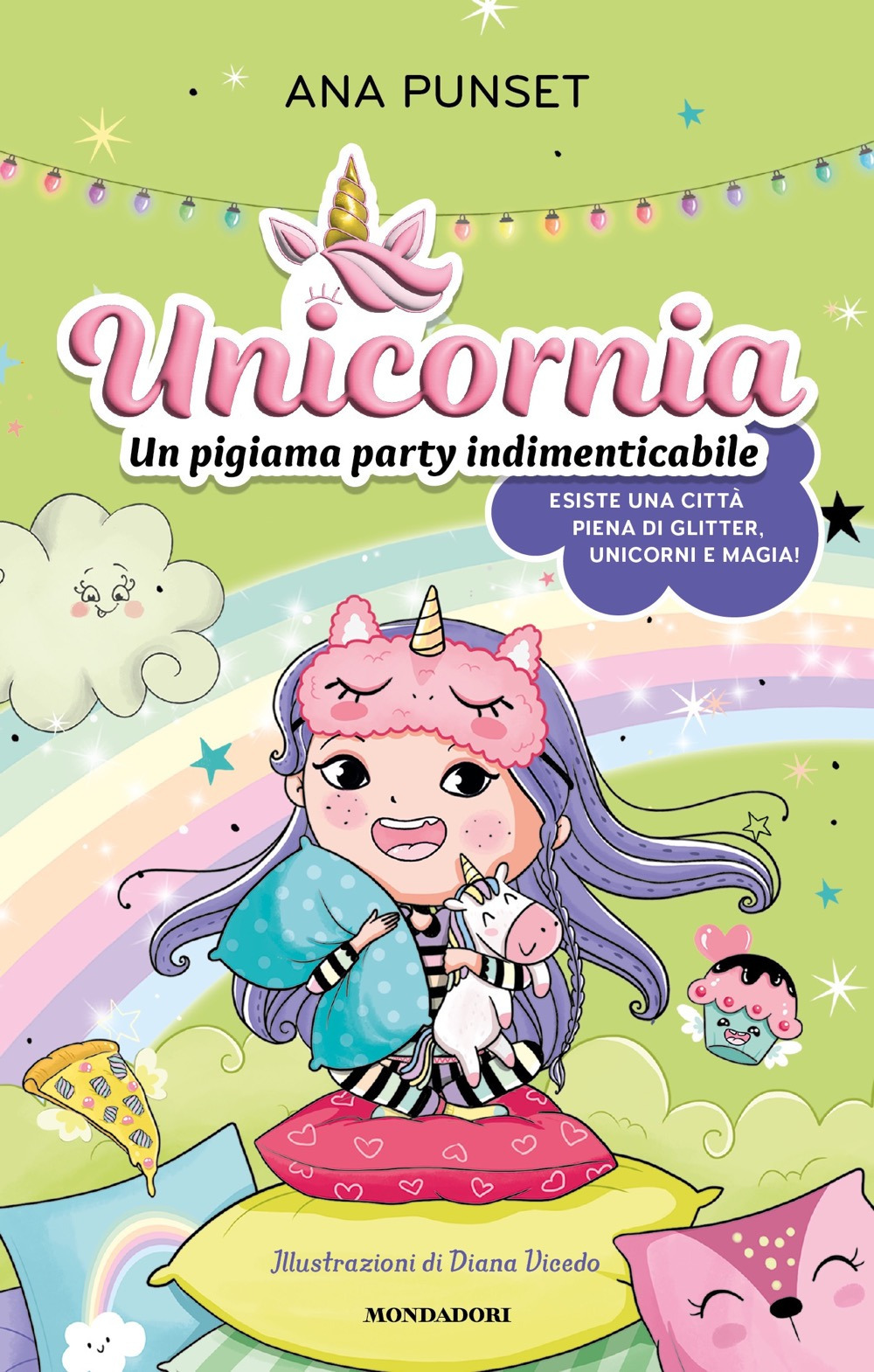 Libro Unicornia. Un pigiama party indimenticabile di Ana Punset - ean 9788804802518 - Mondadori